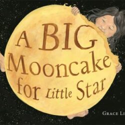 A Big Mooncake for Little Star book cover