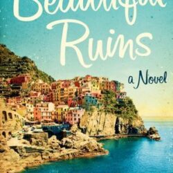 Cover of Beautiful Ruins