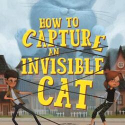 How to Capture and Invisible Cat book cover