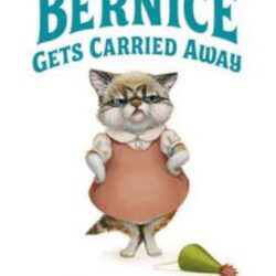 Bernice Gets Carried Away book cover