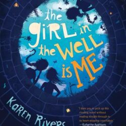 The Girl in the Well is Me book cover