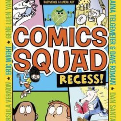Comics Squad Recess book cover