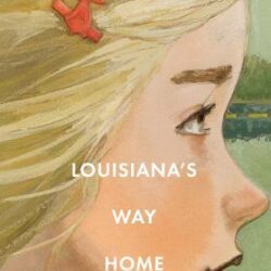 Louisiana’s Way Home book cover