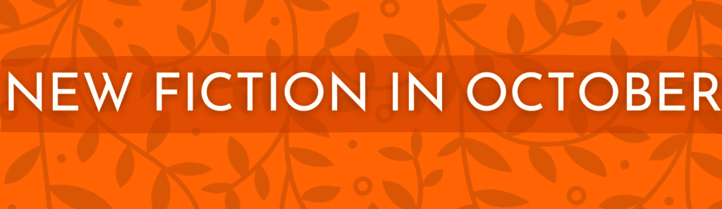 New Fiction in October.