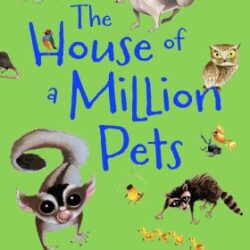 The House of a Million Pets by Ann Hodgman book cover