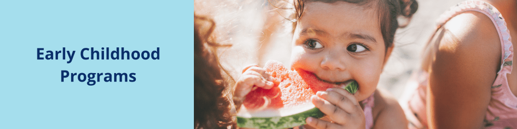 Early Childhood Programs