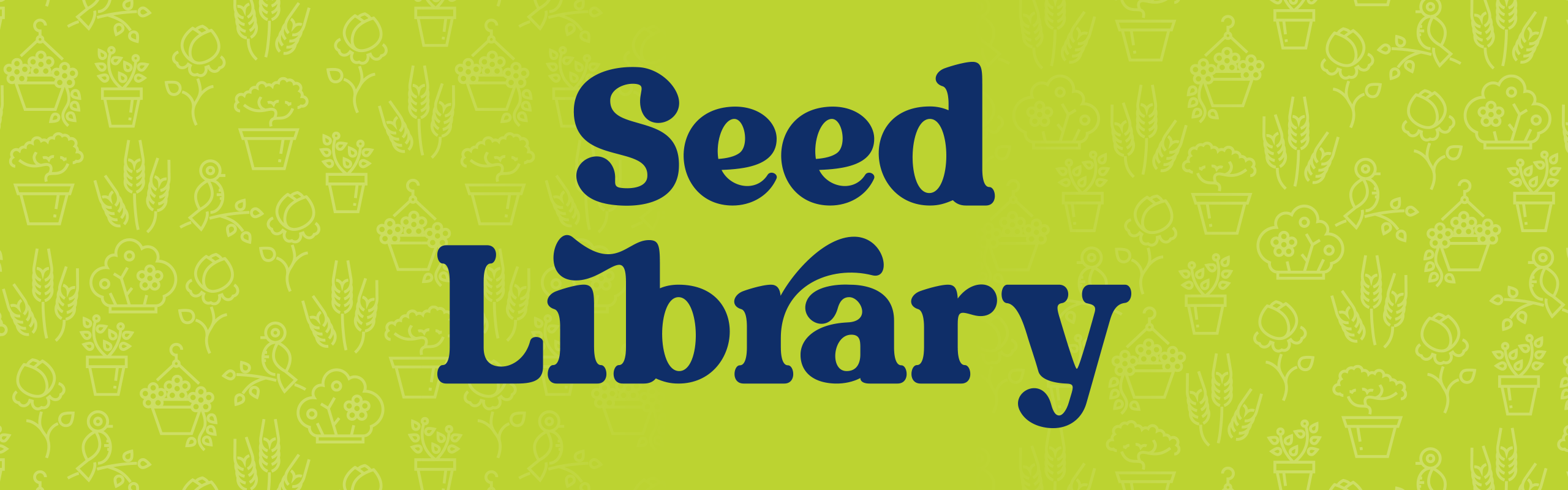 Seed Library.